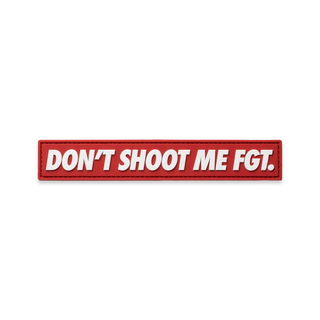 Don't Shoot Me PVC Patch